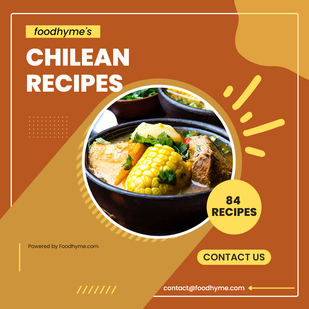 Chilean Recipes Foodhyme